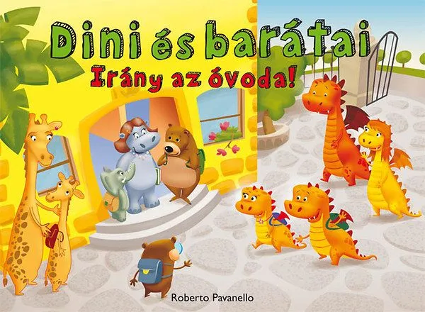 Olcsóbb Dini és barátai 1. - Irány az óvoda!