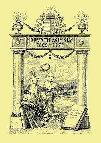 Horváth Mihály (1809-1878) Bestseller