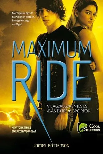 Maximum Ride 3. - Világmegmentés és más extrém sportok Utolsó esély
