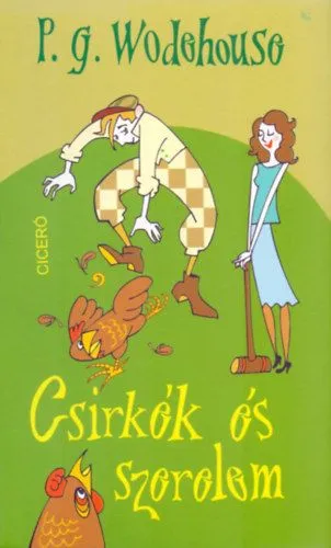 Csirkék és szerelem Korlátozott ajánlat