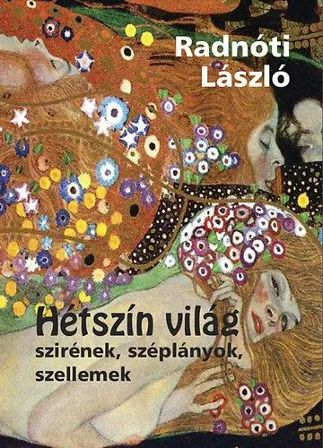 Hétszín világ - Szirének, széplányok, szellemek Legjobb ár