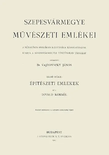 Szepesvármegye művészeti emlékei I. - Épitészeti emlékek Legnépszerűbb