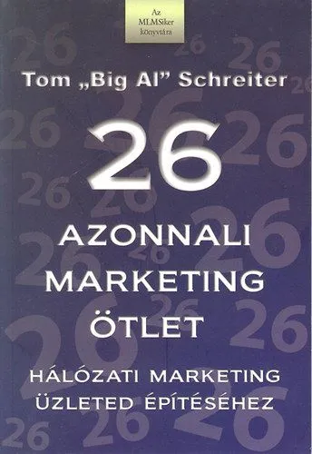 26 azonnali marketing ötlet - Hálózati marketing üzleted épíréséhez Biztonságos fizetés