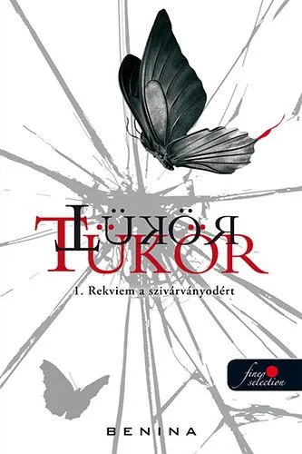 Tükör 1. - Rekviem a szivárványodért Legnépszerűbb