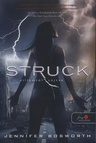 Rendeld meg most Struck - Villámtól sújtva