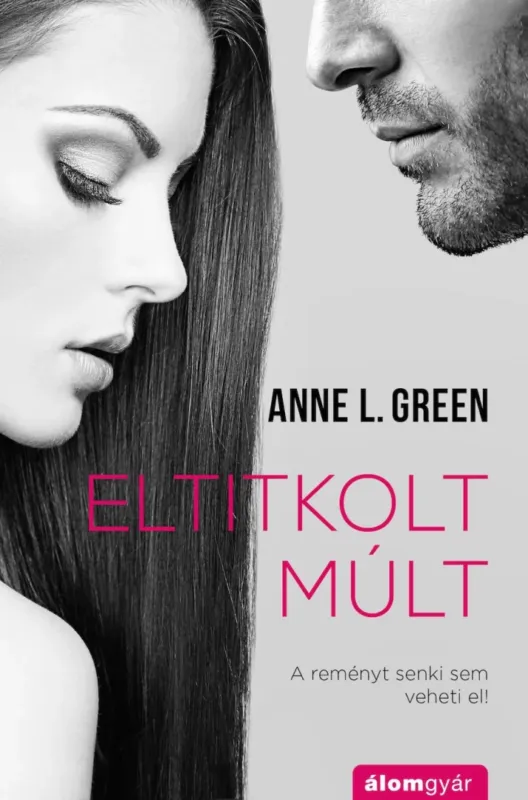 Eltitkolt múlt Olcsóbb