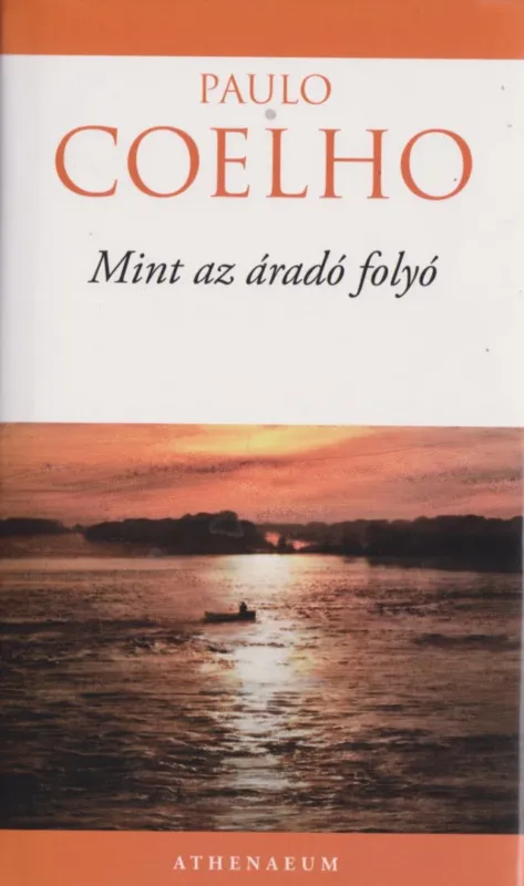 Mint az áradó folyó Vedd meg most
