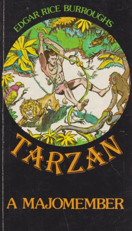 Gyors szállítás Tarzan a majomember
