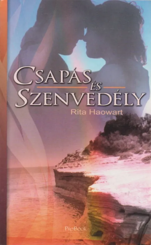 Csapás és szenvedély Legnépszerűbb