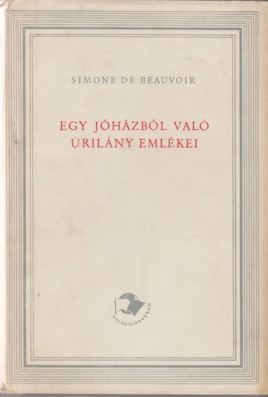 Gyors kiszállítás Egy jóházból való úrilány emlékei