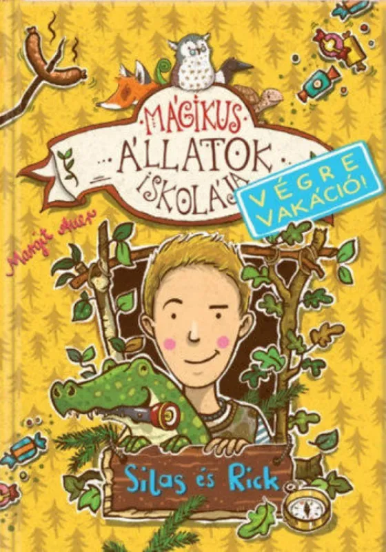 Mágikus állatok iskolája - Végre vakáció - Silas és Rick Vedd meg online