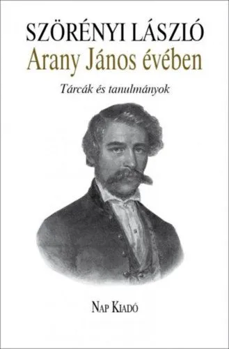 Arany János évében - Tárcák és tanulmányok Gyors szállítás