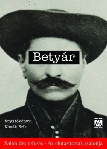 Korlátozott ajánlat Betyár