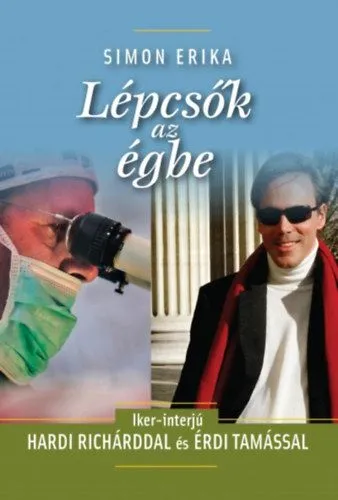 Lépcsők az égbe - Iker-interjú Hardi Richárddal és Érdi Tamással Outlet