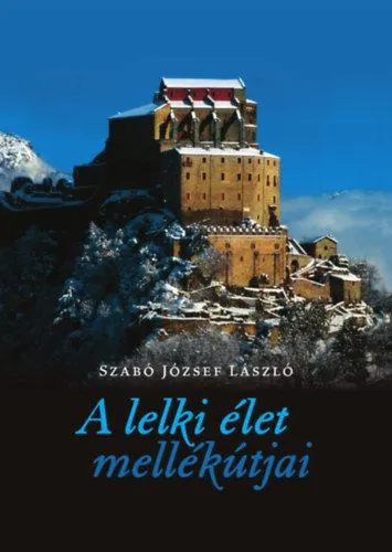 A lelki élet mellékútjai Különleges ajánlat