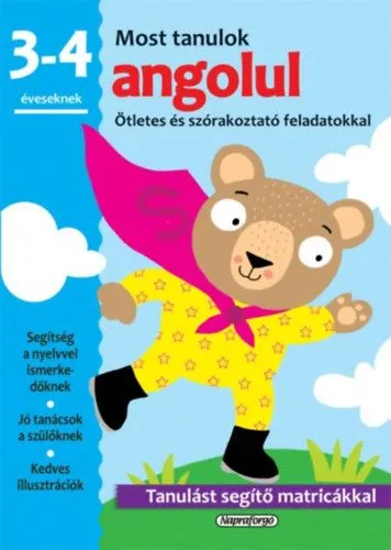 Most tanulok... angolul - 3-4 éveseknek - Ötletes és szórakoztató feladatokkal Szuper ajánlat