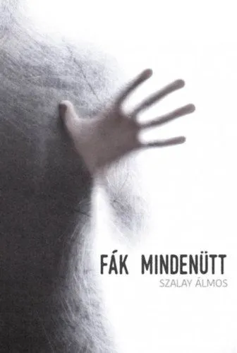 Csak ma Fák mindenütt