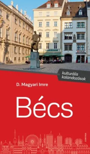 Árcsökkenés Bécs - Kulturális kalandozások