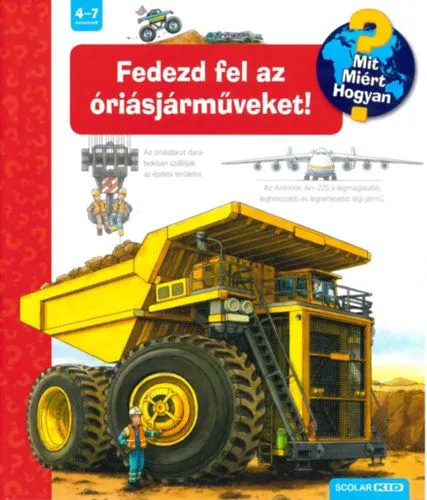 Ajánlat Fedezd fel az óriásjárműveket! - Mit? Miért? Hogyan? 44.