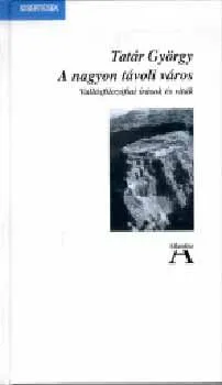 Akció A nagyon távoli város - Vallásfilozófiai írások és viták