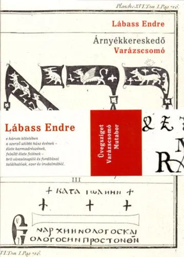 Árnyékkereskedő, I-III. - Üvegsziget, Varázscsomó, Mutabor Utolsó esély