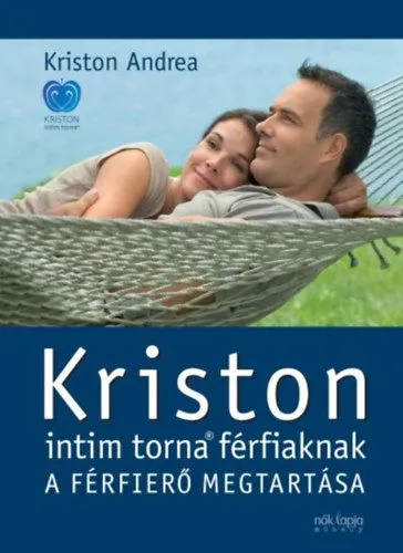Alacsony ár Kriston intim torna férfiaknak - A férfierő megtartása - 2. kiadás