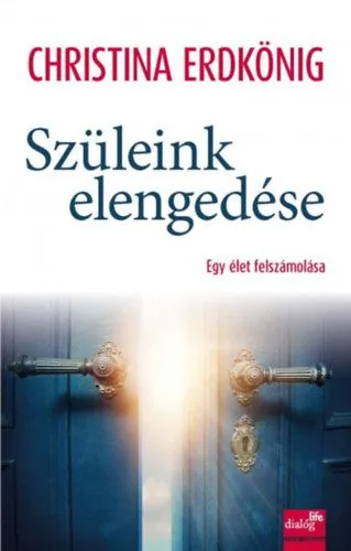 Szüleink elengedése - Egy élet felszámolása Akció