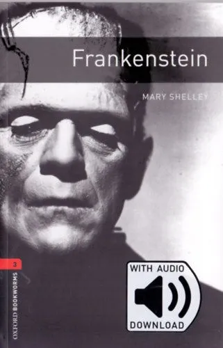 Legnépszerűbb Frankenstein - Oxford Bookworms Library 3 - MP3 Pack