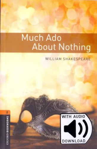 Much Ado About Nothing - Oxford Bookworms Library 2 - MP3 pack Vásárlói kedvenc