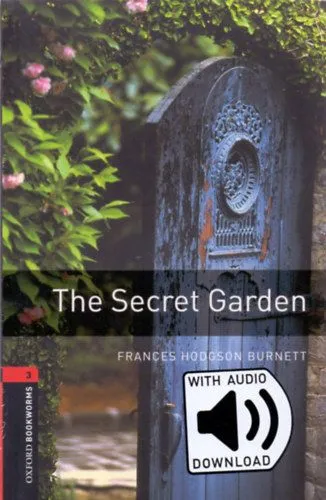 Azonnal elérhető The Secret Garden - Oxford Bookworms Library 3 - mp3 pack