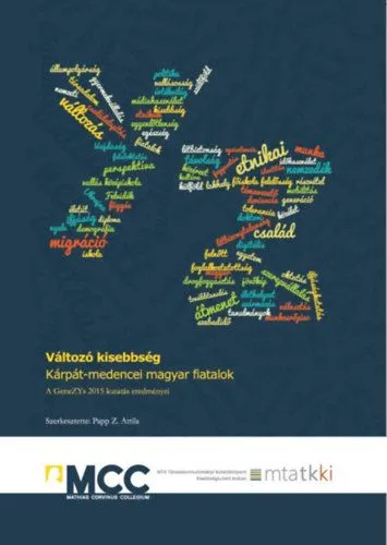 Változó kisebbség. Kárpát-medencei magyar fiatalok. - A GeneZYs 2015 kutatás eredeményei Legnépszerűbb