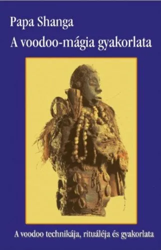 Biztonságos fizetés A voodoo mágia gyakorlata