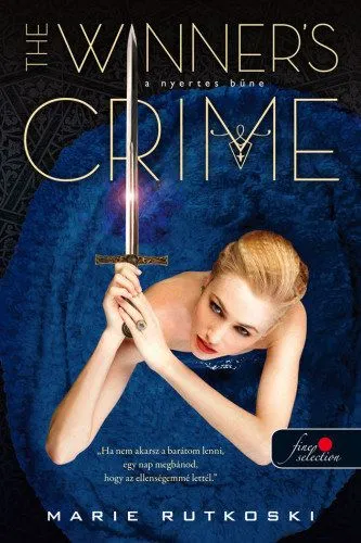 Biztonságos fizetés The Winner's Crime - A nyertes bűne (A nyertes trilógia 2.)