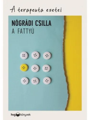 A fattyú - A terapeuta esetei Csak ma