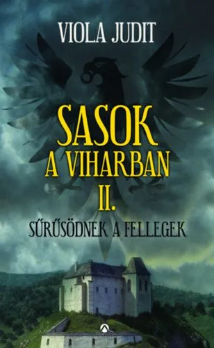 Sasok a viharban II. - Sűrűsödnek a fellegek Kedvezmény