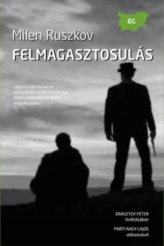 Legkelendőbb Felmagasztosulás
