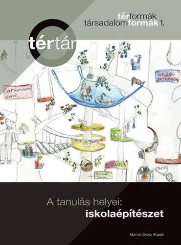 A tanulás helyei: iskolaépítészet Korlátozott ajánlat