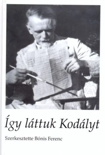 Expressz kézbesítés Így láttuk Kodályt