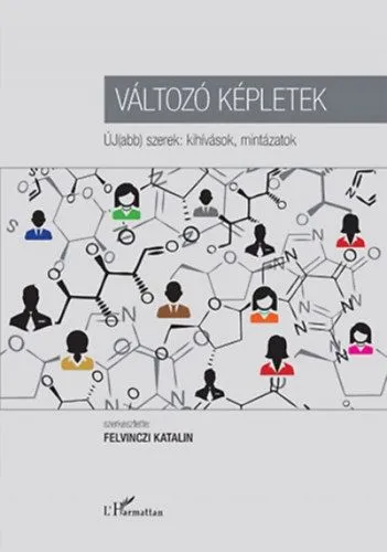 Változó képletek - Új(abb) szerek: kihívások, mintázatok Akciós ár