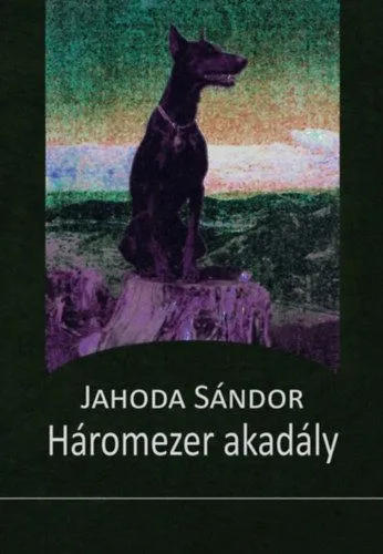 Háromezer akadály Korlátozott ajánlat