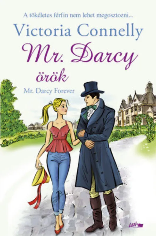 Mr. Darcy örök Ne maradj le
