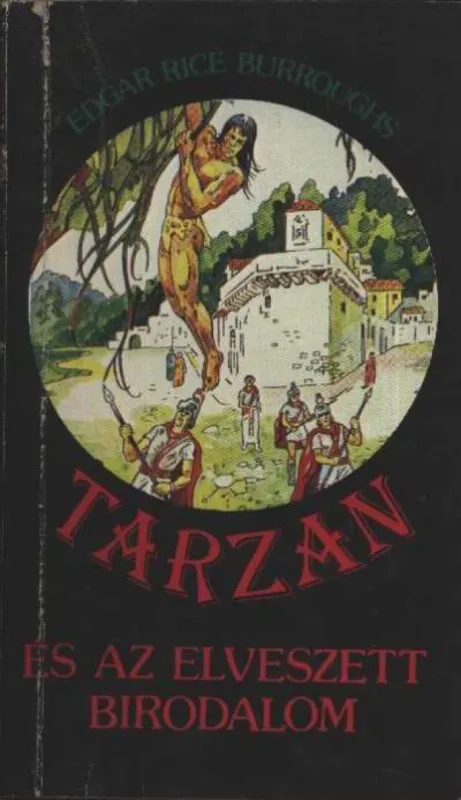 Szuper ajánlat Tarzan és az elveszett birodalom