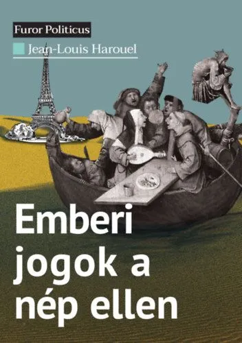Emberi jogok a nép ellen Korlátozott ajánlat