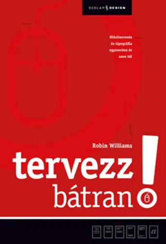 Tervezz bátran! - 3. kiadás Ne maradj le