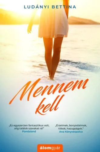 Nézd meg most Mennem kell