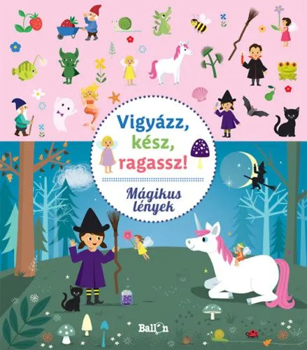Akció Vigyázz, kész, ragassz! - Mágikus lények