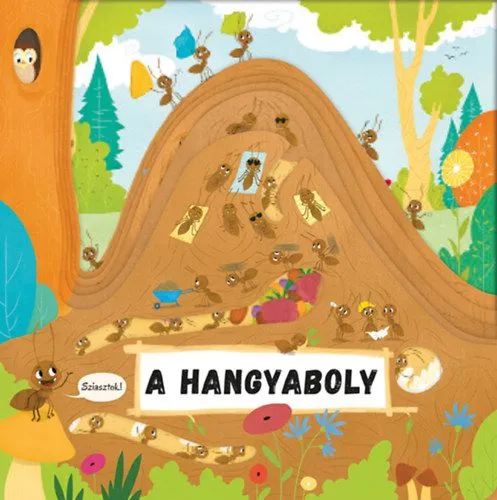 Vásárlói kedvenc A hangyaboly
