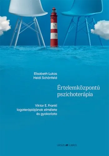 Árcsökkenés Értelemközpontú pszichoterápia - Viktor E. Frankl logoterápiájának elmélete és gyakorlata