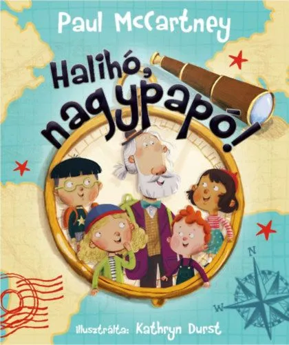 Halihó, nagypapó! Rendeld meg most