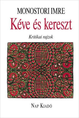 Szuper akció Kéve és kereszt - Kritikai rajzok